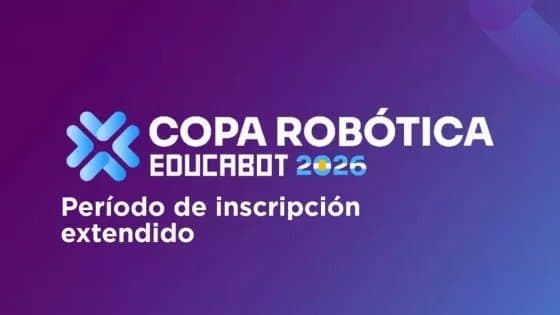 Último día para anotarse en la Copa Robótica Educabot 2026 en Salta